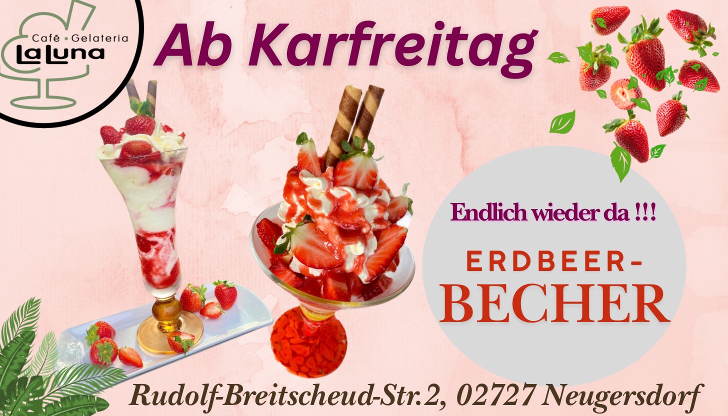 Ab Karfreitag - Endlich wieder Erdbeer-Becher